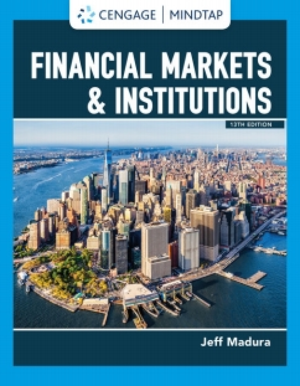 MindTap for Madura's Financial Markets & Institutions, 13th Edition [Instant Access], 2 terms 13th Edition â€“ PDF/EPUB Version Downloadable